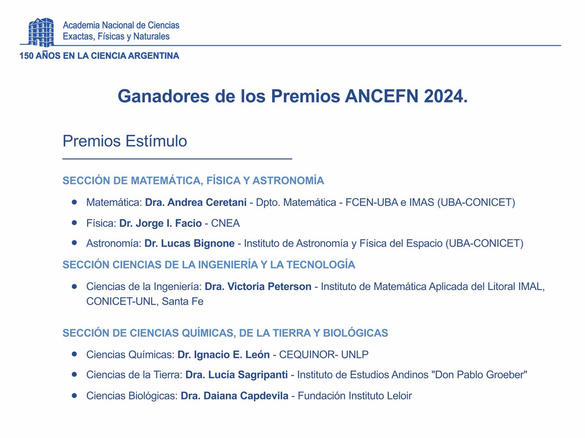 ANCEFN Argentina (@ancefna) on Twitter photo Premios ANCEFN 2024. Se dieron a conocer los ganadores.
La ANCEFN otorga los Premios Estímulo para investigadores de hasta 40 años que desarrollan su trabajo en el país.
ancefn.org.ar/categoria.asp?…
<a href="/JorgeIFacio/">Jorge Facio</a> <a href="/marcelo_aizen/">Marcelo Aizen</a> <a href="/dchialvo/">Dante Chialvo /UNSAM-CONICET</a> <a href="/LuciaSagripanti/">Lucia Sagripanti</a> <a href="/LABignone/">Lucas Bignone</a> <a href="/vpeterson09/">Victoria Peterson</a> Premios ANCEFN 2024. Se dieron a conocer los ganadores.
La ANCEFN otorga los Premios Estímulo para investigadores de hasta 40 años que desarrollan su trabajo en el país.
ancefn.org.ar/categoria.asp?…
<a href="/JorgeIFacio/">Jorge Facio</a> <a href="/marcelo_aizen/">Marcelo Aizen</a> <a href="/dchialvo/">Dante Chialvo /UNSAM-CONICET</a> <a href="/LuciaSagripanti/">Lucia Sagripanti</a> <a href="/LABignone/">Lucas Bignone</a> <a href="/vpeterson09/">Victoria Peterson</a>