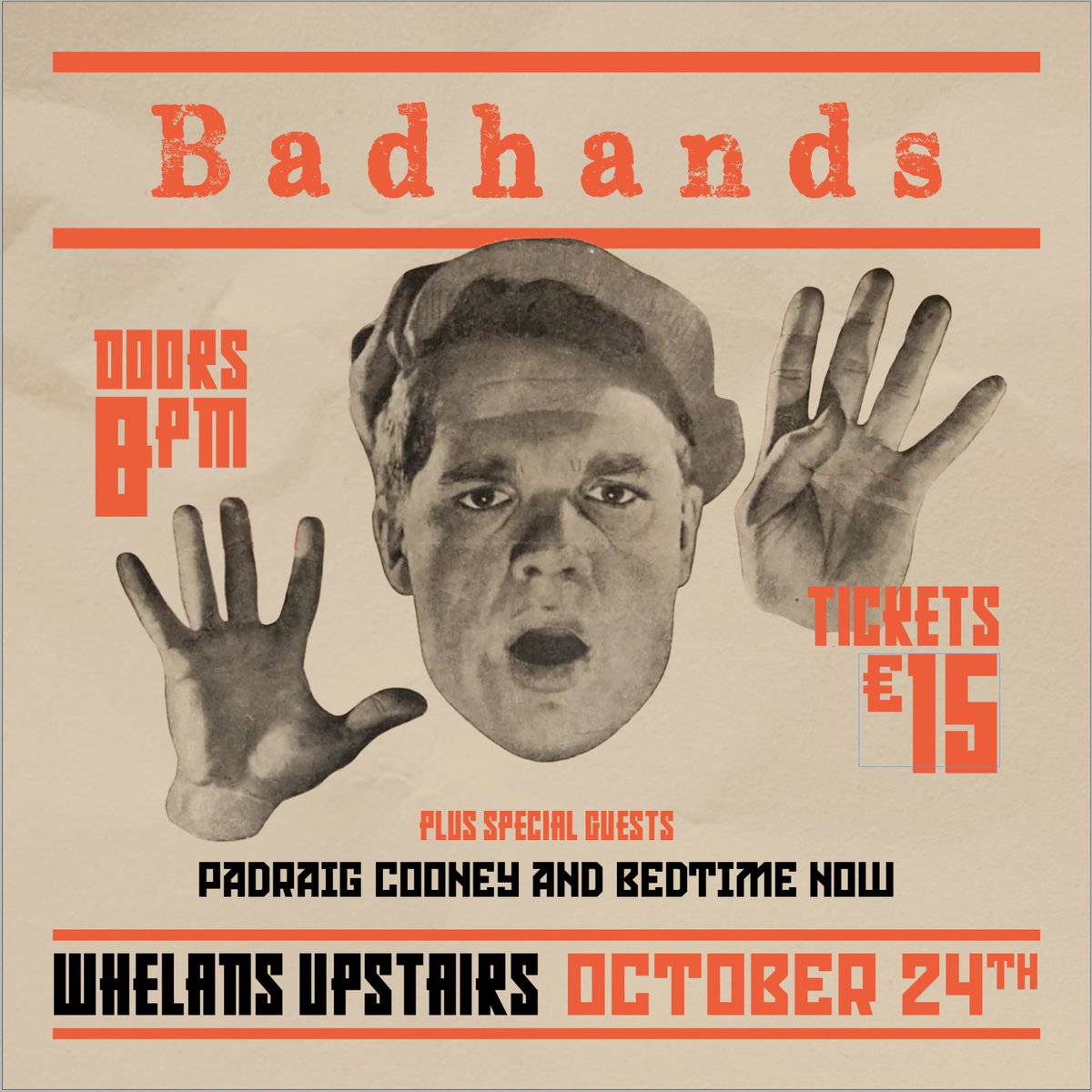 wearebadhands's tweet photo. It's 3 weeks until we hit @whelanslive with @pcooneymusic and his new outfit Bedtime Now!

Tickets available here ⬇️

https://t.co/8Xgl69V8Th https://t.co/iZAtgvS0sX