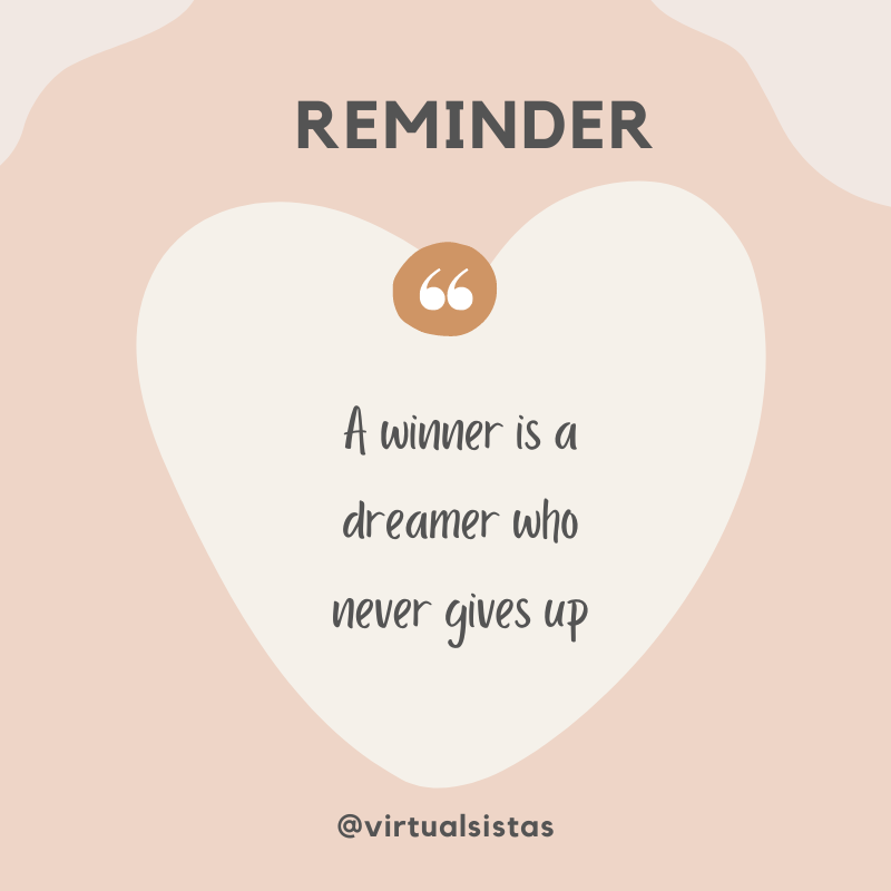 virtualsistas's tweet photo. ✨ Reminder ✨
.
A winner is a dreamer who never gives up
.
.
.
.
.
.
.
#Virtualsistas #VirtualAssistantService #OfficeAssistant #TaskEfficiency #ProfessionalSupport #SmartWorkAssistant #FreelanceSupport #DelegateResponsibilities #VirtualWorkplace #DigitalEfficiency https://t.co/ZGUQ4UkYBZ