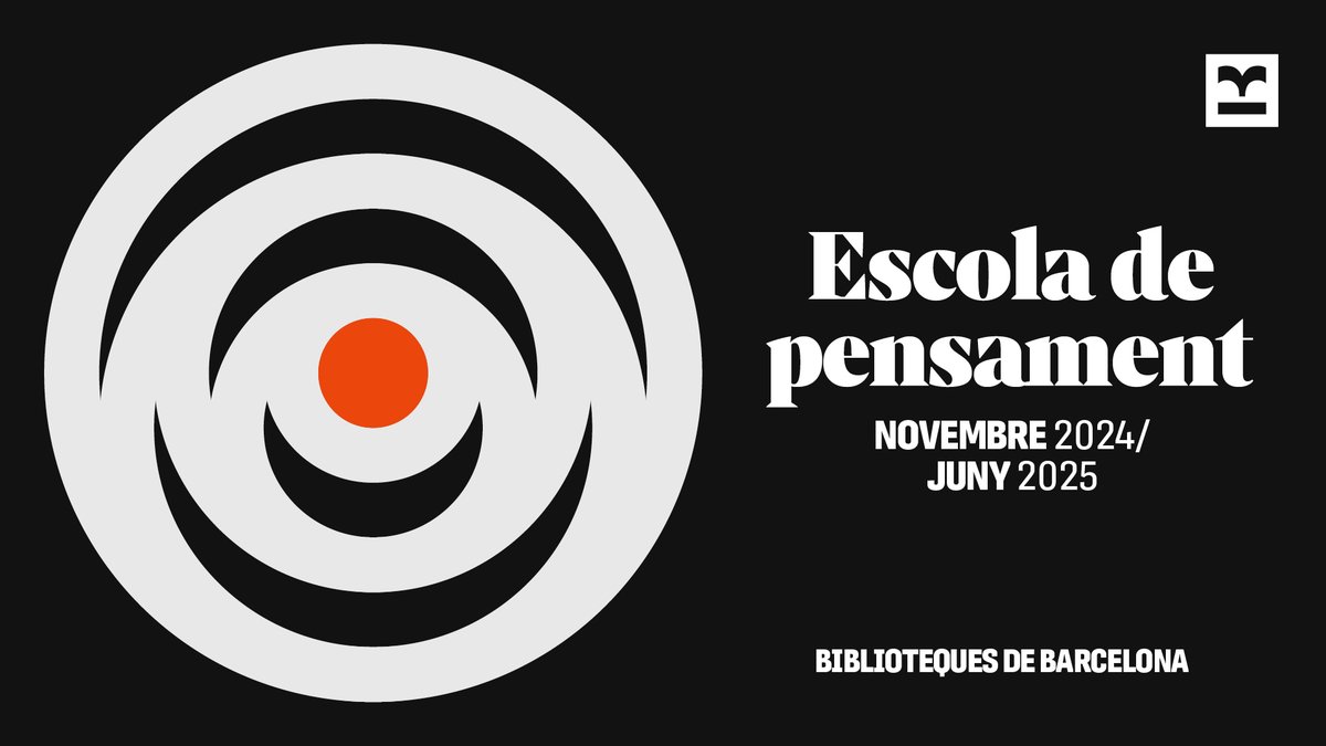 BibliotequesBCN's tweet photo. #ReservaLaData
📣Programació de l'#EscolaDePensament!
Diàleg, crítica i debat, dinamitzats per @MarinaGarces i @a_llado
👉8 trobades a 7 @BibliotequesBCN diferents, on conversarem sobre: llum, por, ombres, fantasia, malenconia, bogeria, secrets i passió
ℹ️https://t.co/Q7wulbhx6x https://t.co/zKdNygKM4J
