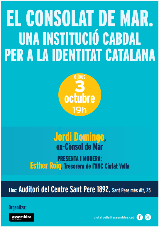 Atenció que el dijous 3 d'octubre serem a Barcelona! L'ex cònsol major <a href="/JordiDomingoGM/">Jordi Domingo</a> parlarà del Consolat de Mar a l'Auditori del Centre Sant Pere 1892 en un acte organitzat per <a href="/ANCCiutatVella/">ANC Ciutat Vella</a> <a href="/assemblea/">Assemblea Nacional Catalana</a>