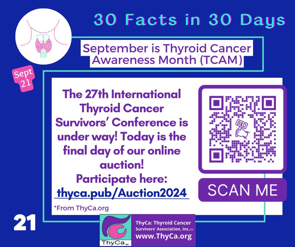 ThyCaInc's tweet image. During #ThyCaConf24 we are having an auction, and today is the final day! Bid &amp;amp; help raise funds for thyroid cancer research &amp;amp; support at thyca.pub/Auction2024 or text ThyCa2024 to 76278
#TCAM #ThyroidCancer #ThyCa #ThyroidCancerSurvivor #ThyCaSurvivor #ThyroidCancerWarrior