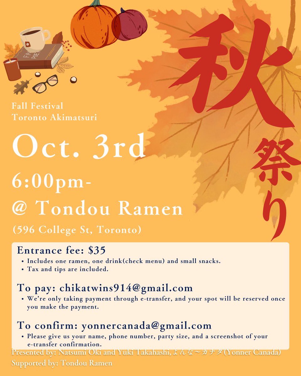 Natsumi_realtor's tweet photo. 通堂ラーメン 秋祭り 開催決定🍂🍁

- 10/3 木曜日 6pm
- $35 (tax/tips込み)
- ドリンク＋おつまみ＋ラーメン

通堂で、楽しく美味しく交流会をしましょう！40人限定、お席が埋まり次第終了となります◎

お席の確保はお早めに☺️🩷
@CanadaYonner @chikatoronto https://t.co/Rp90ARI2SA