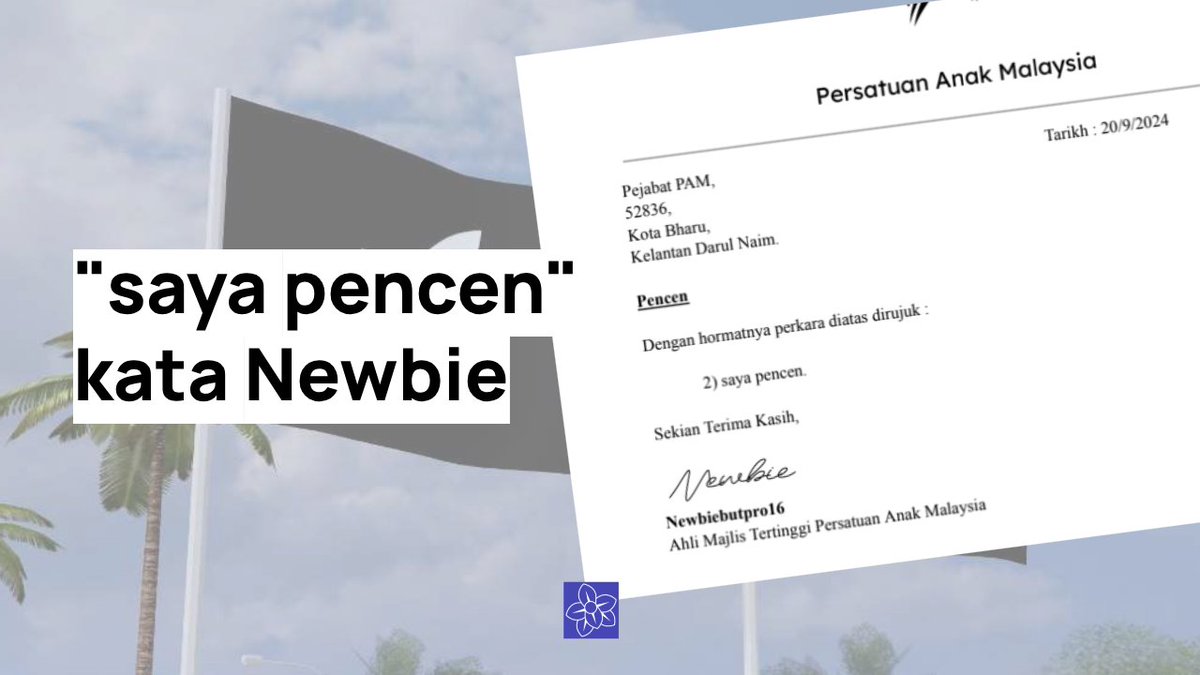 BERNAS_RBLX's tweet photo. Persatuan Anak Malaysia (PAM) mengeluarkan kenyataan tentang Newbiebutpro16 bersara sepenuhnya dalam dunia politik. Beliau berkata dalam kenyataan media sangat ringkas iaitu "saya pencen".
https://t.co/8rypY2jkfW https://t.co/1xuPSeVE0d