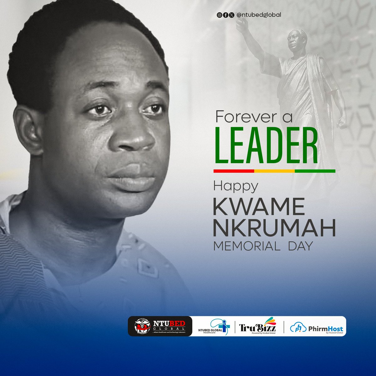 ntubedglobalgh's tweet photo. Honoring a great leader with unending legacy. Happy Kwame Nkrumah Memorial Day!
.
.
#kwamenkrumah #Legacy #greatness #leadership #development #technology @trubizzgh https://t.co/MBqC2y3cpU