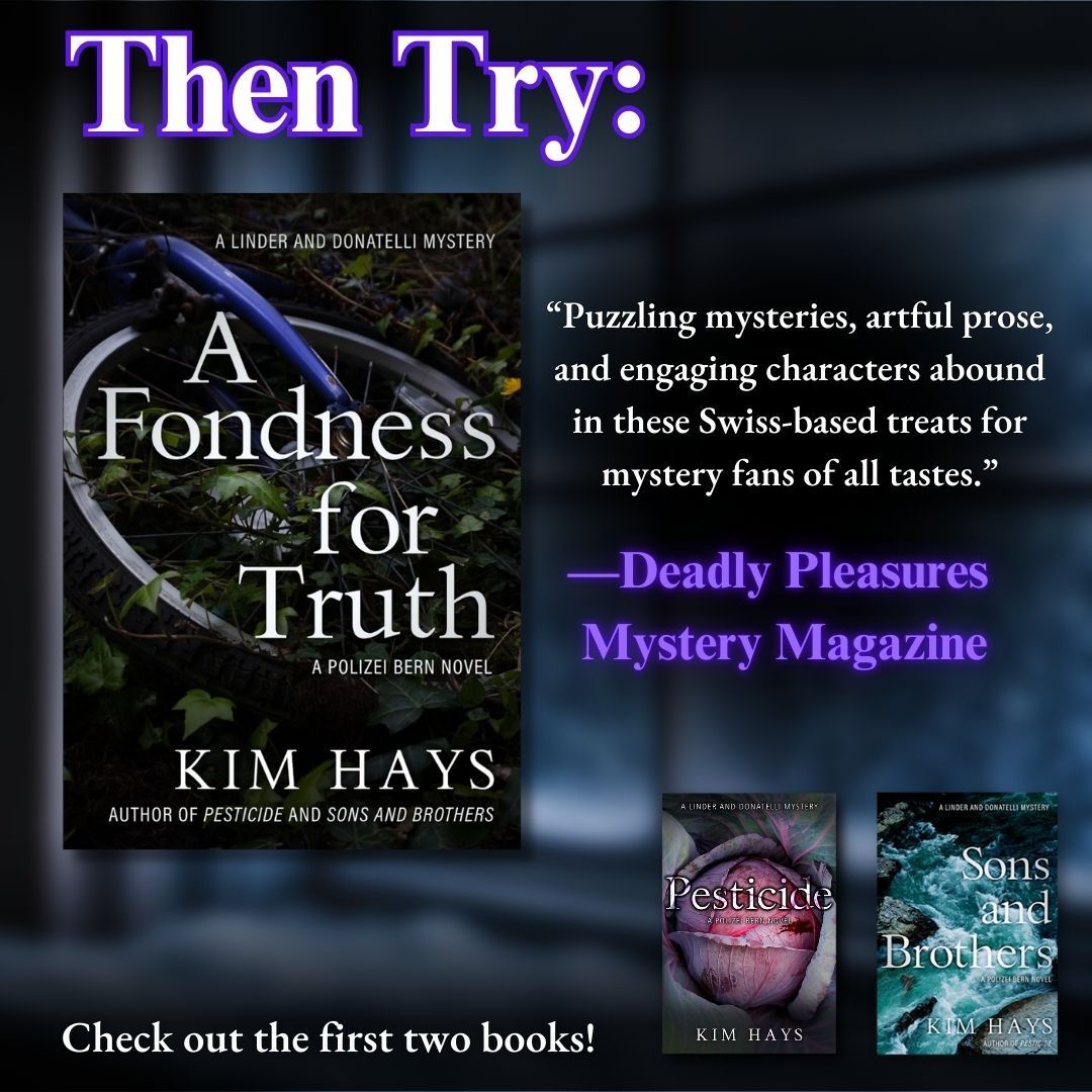 A Fondness for Truth, the gripping third installment of the Linder &amp; Donatelli Mystery series by #KimHays, is available now! buff.ly/3Y5KyqX   #AFondnessForTruth #ALinderAndDonatelliMystery #DetectiveFiction #MysteryReads #ReadingCommunity #Bookish