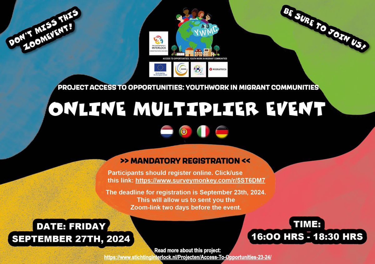 InterlockFound1's tweet image. Join us online on Friday Sept. 27, 2024 from 16:00 hrs until 18:30 hrs for our Multiplier Event &amp;amp; use the following link to register: surveymonkey.com/r/5ST6DM7. Sharing=caring! 😄👍🏽 With 🇳🇱 @InterlockFound1 , 🇵🇹 #ecos 🇮🇹 @Aicem_italia 🇩🇪 @migrafrica 🇪🇺@ErasmusplusNL