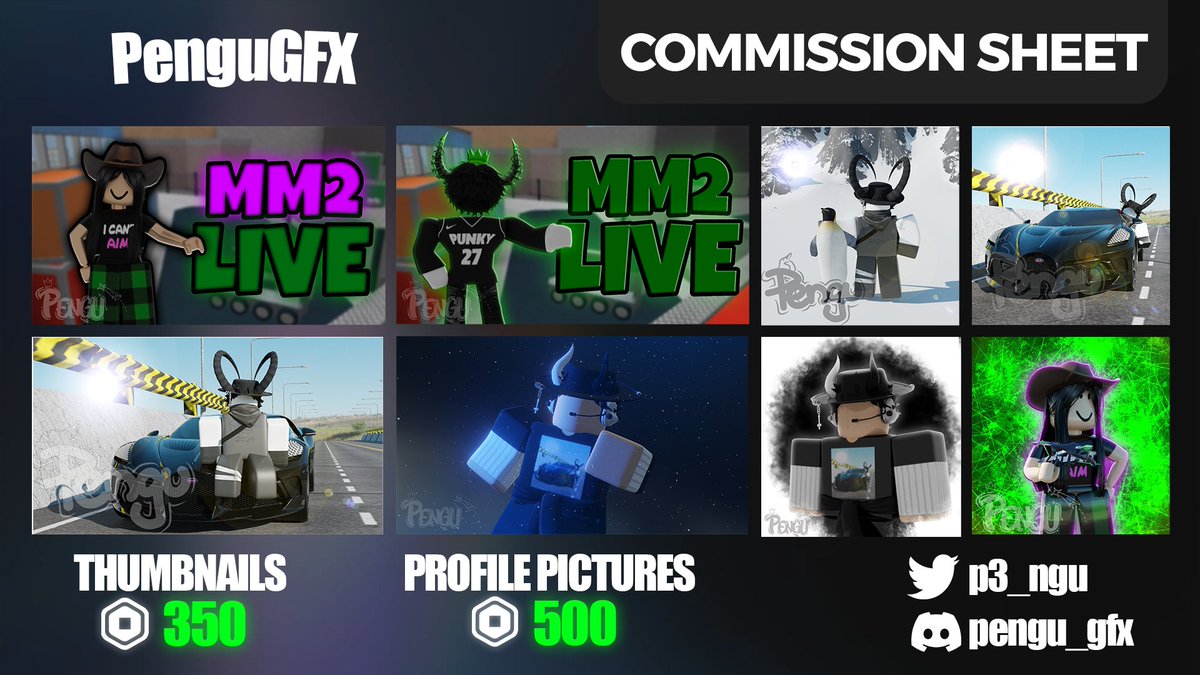 Hello Everyone! My commissions are open for anyone to order. Im trying to get robux so I can change my roblox username! DM me on discord (pengu_gfx) if you are interested!