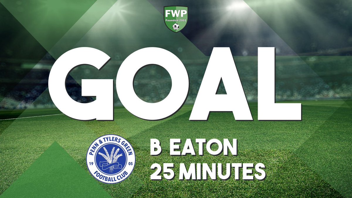 CORRECTION: Penn &amp; Tylers Green goal - Brandon Keith Eaton (25')