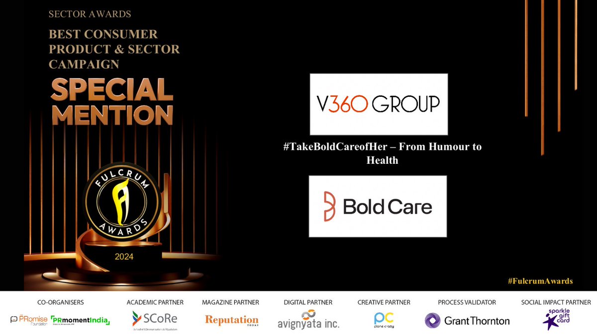 Special Mention for Best Consumer Product and Retail Sector Sector Campaign also goes to Value 360 Communications for the campaign “Humour to Health - #TakeBoldCareofHer” for Bold Care. #FulcrumAwards <a href="/value_360/">V360 Group</a>