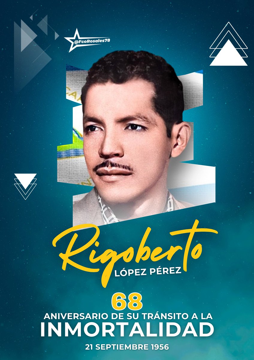 FcoRosales78's tweet photo. #21Septiembre día de conmemoración de nuestro Héroe Nacional. Celebración de su vida y de su gesta heroica. Hoy decimos con orgullo, ¡Viva Rigoberto López Pérez, nuestro héroe!
¡Vivan los caminos, de gloria y victoria!

#AmoraNicaragua 
@istamati @Atego16 @BolanosPatry @jbrisol https://t.co/i5Qj27w3lY