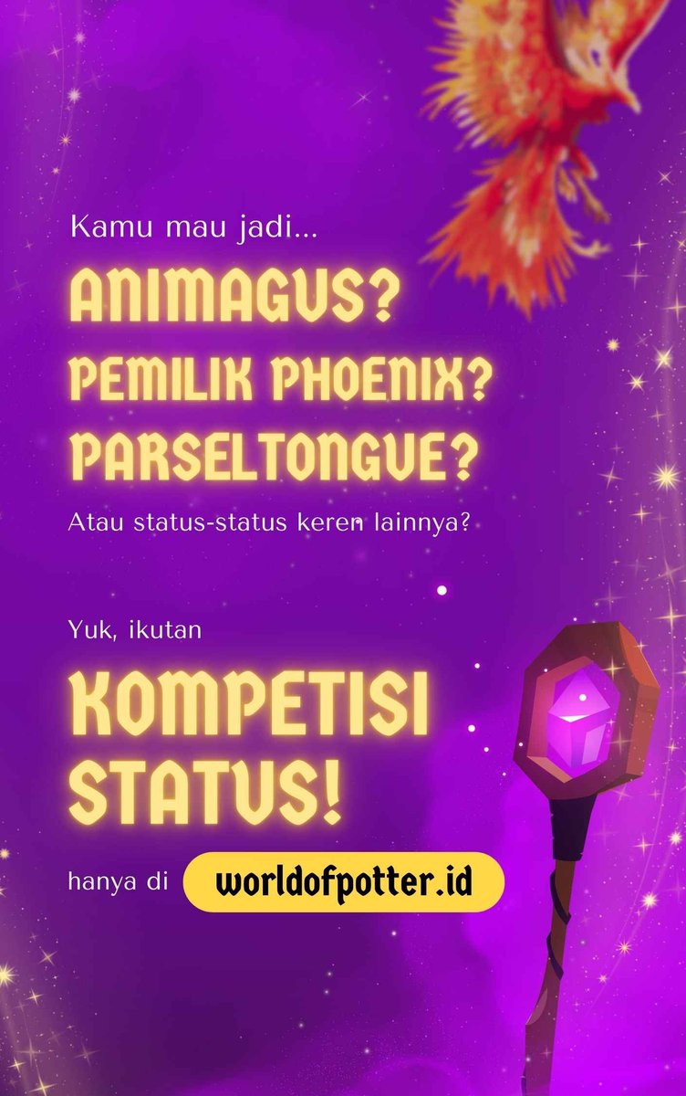 WorldofPotterID's tweet photo. Kamu mau jadi penyihir unik? Mungkin ... Animagus? Pemilik Phoenix? Bisa bahasa Parseltongue? Atau lain-lainnya? Langsung aja ikuti Kompetisi Status hanya di https://t.co/reIDrRCs2R ! #harrypotter #hogwarts #fantasticbeasts #roleplaying #animagus #phoenix #parseltongue #writing https://t.co/EAT8z1qMg2