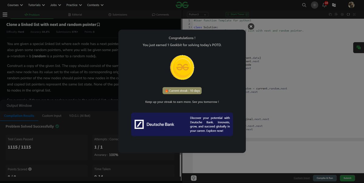 aahash_06's tweet photo. Day 10- Geek Streak Challenge: Let's Get Started!  I'm thrilled to kick off the 21-Day POTD Challenge by
@geeksforgeeks powered by @DeutscheBank
It's time to push my coding skills to the next level, solve daily challenges, and keep the streak going for 21 days 🎉 #geekstreak2024 https://t.co/05EH4mVfL7