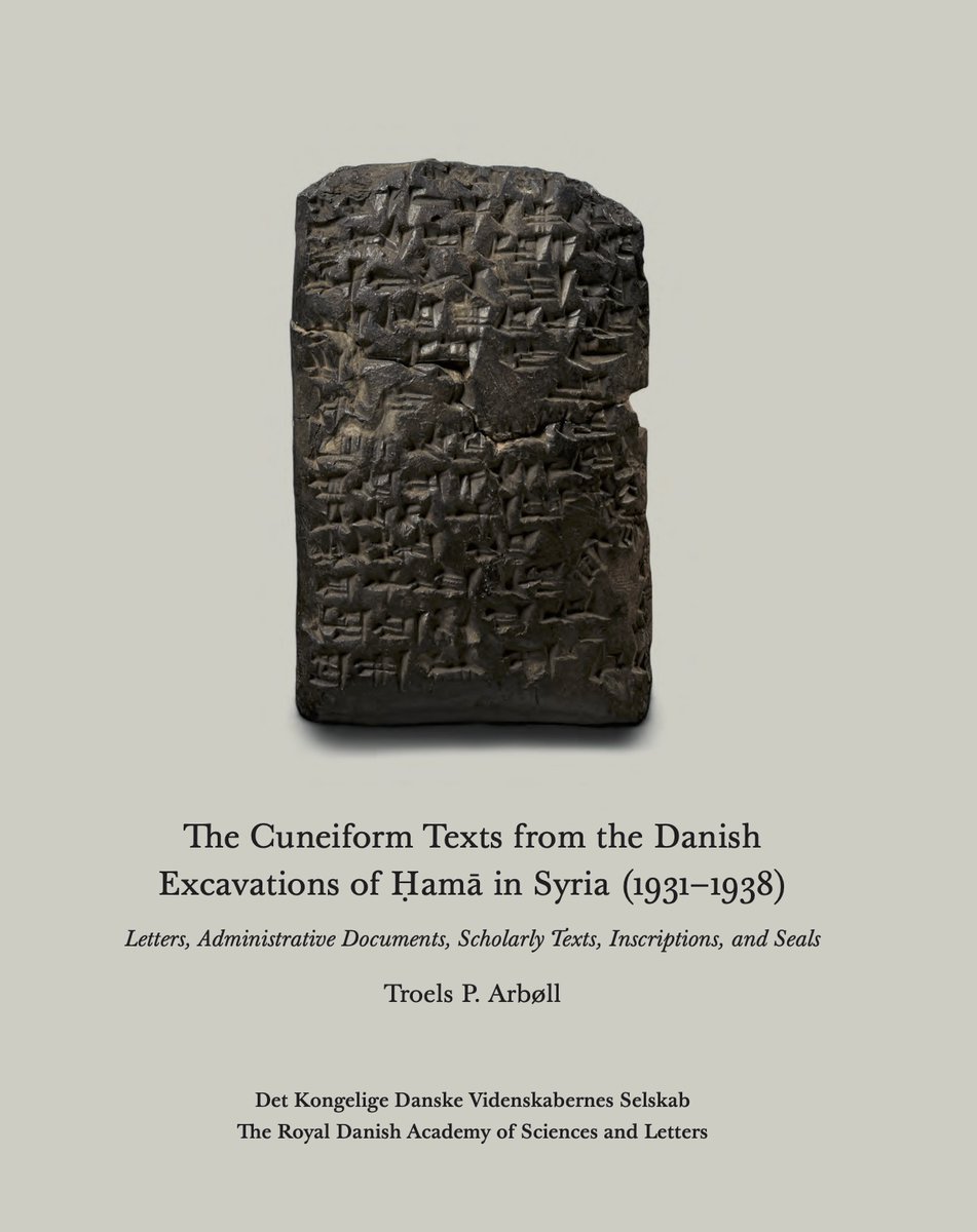 AinSyria's tweet photo. ⭕️ 📚 ⓃⒺⓌ 𝐏𝐮𝐛𝐥𝐢𝐜𝐚𝐭𝐢𝐨𝐧𝐬 📚 Download 📥PDF 📁👇
The Cuneiform Texts from the Danish Excavations of Ḥamā in Syria (1931-1938)
Letters, Administrative Documents, Scholarly Texts, Inscriptions, and Seals
Download the free ebook here 👇
ℹ️ https://t.co/bQwMmLE36A https://t.co/Nu3g1NInR7