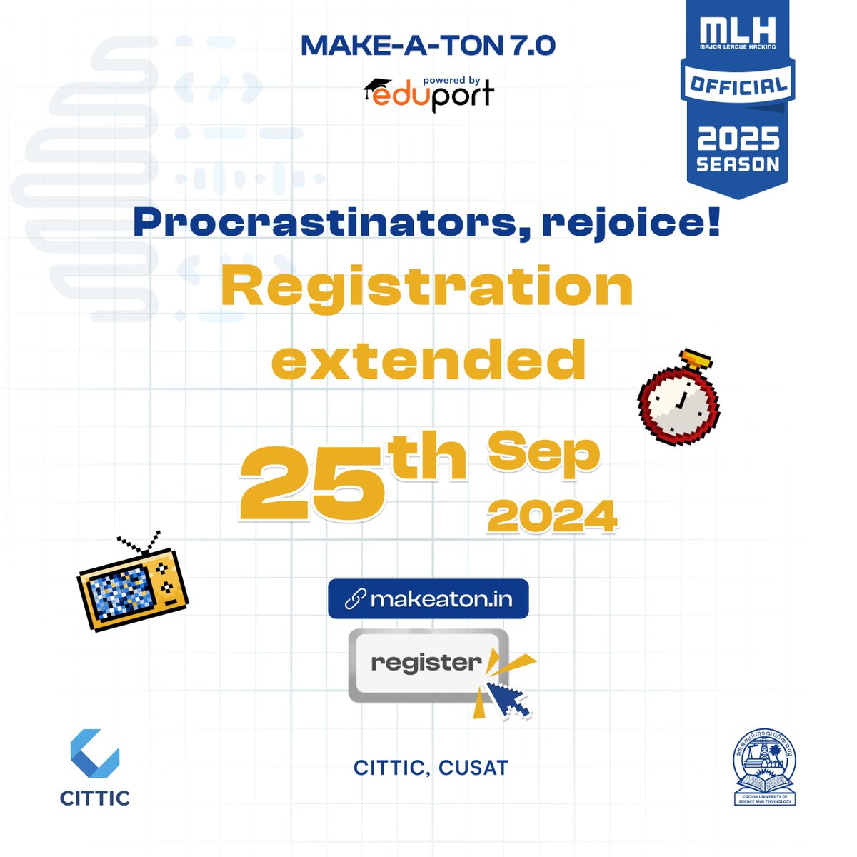 MakeatonCusat's tweet photo. Hellooo People! 🎉 We’ve extended registration for #MakeATon 7.0 until Sept 25th! This is Your chance to Make-It-Big! 🚀 Powered by @MLH, this 24-hour hackathon will take you to #Techheaven! On Oct 19th-20th, @Seminar Complex, #CUSAT! FREE Registration! 🔗 https://t.co/xSXhPXKYAE https://t.co/kpzUWgBVRS