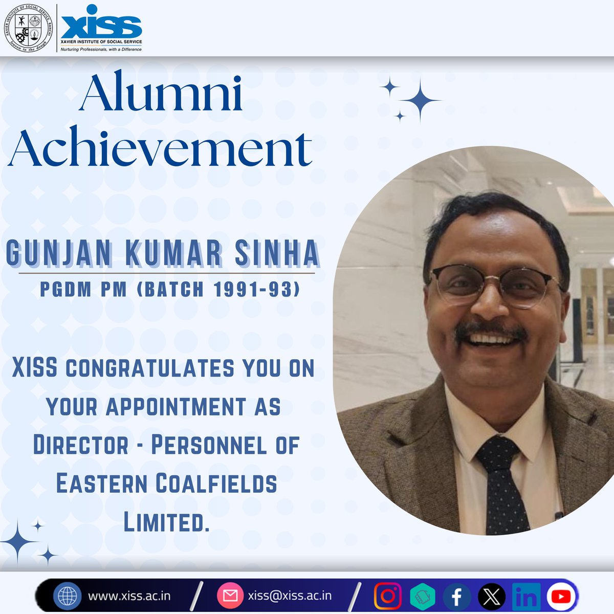 XISSRanchi's tweet photo. We are pleased to share that our alumnus, @GunjanKumarSinha, #PGDMPM, Batch of 1991-1993,has been appointed as #DirectorPersonnel @easterncoal. We extend our heartfelt congratulations and wishes to him.  #alumniachievements #XISSRanchi https://t.co/XpaxpxXARo