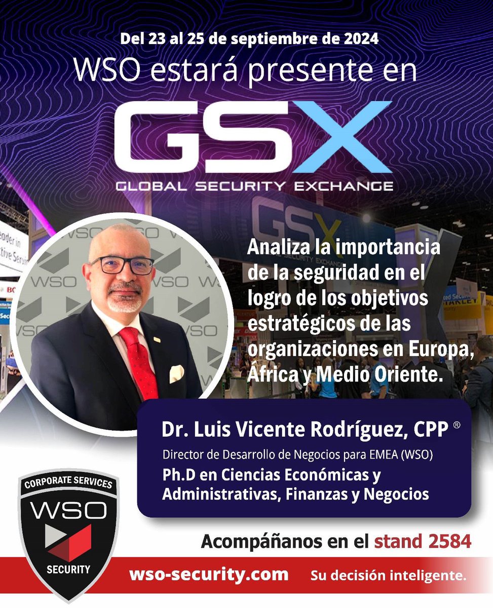 WSO_Security's tweet image. Analiza la importancia de la seguridad en el logro de los objetivos estratégicos de las organizaciones en Europa, África y Medio Oriente.
De la mano del Dr. Luis Vicente Rodríguez, CPP
Director De desarrollo de negocios para EMEA (WSO)