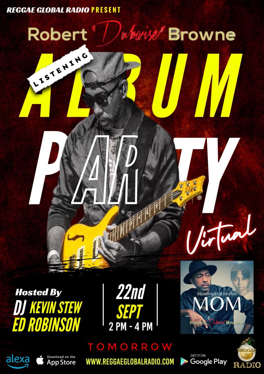 ReggaeGlobalEnt's tweet image. 🎶🚨 It's ALMOST TIME! 🚨🎶

Join us TOMORROW for a Virtual Album Listening Party with Robert "Dubwise" Browne 🎸✨

🗓 Date: September 22nd  
⏰ Time: 2 PM - 4 PM  
🎙 Hosted by: DJ Kevin Stew &amp;amp; Ed Robinson

Don’t miss out on the exclusive vibes as we dive in!