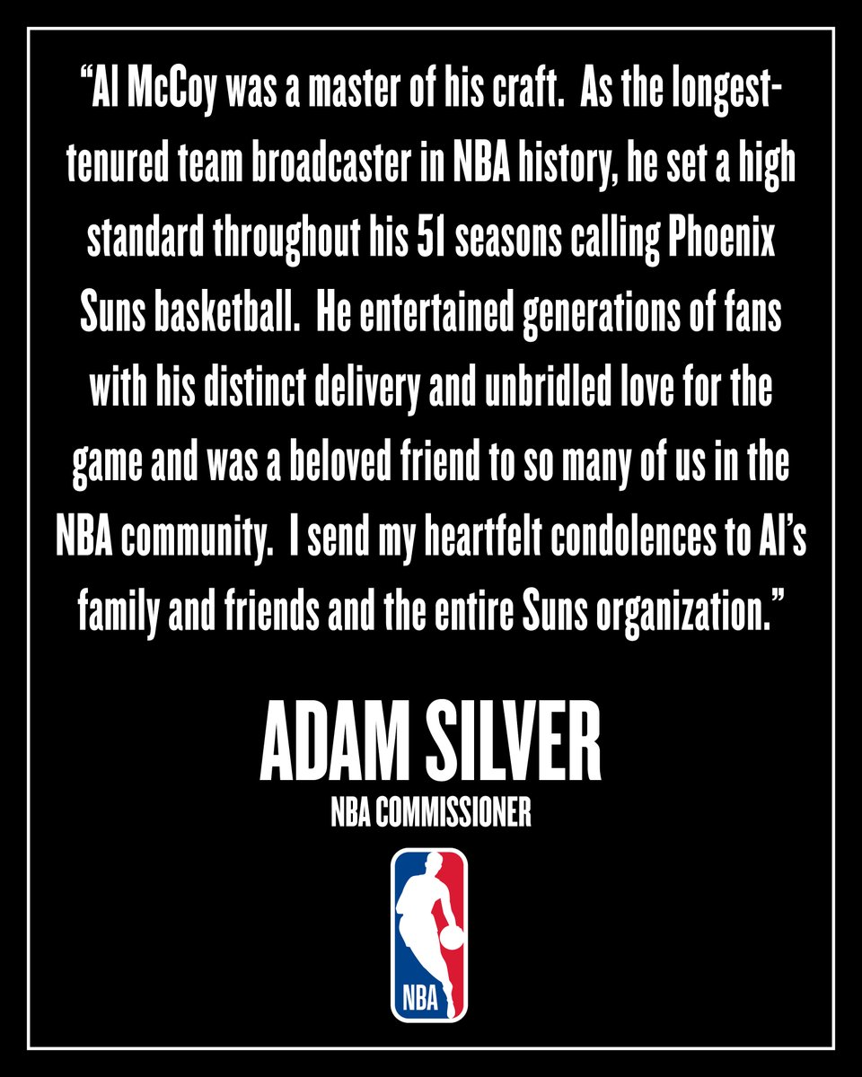 NBAPR's tweet photo. NBA Commissioner Adam Silver issued the following statement today regarding the passing of Al McCoy. https://t.co/4EuSKmzVDV