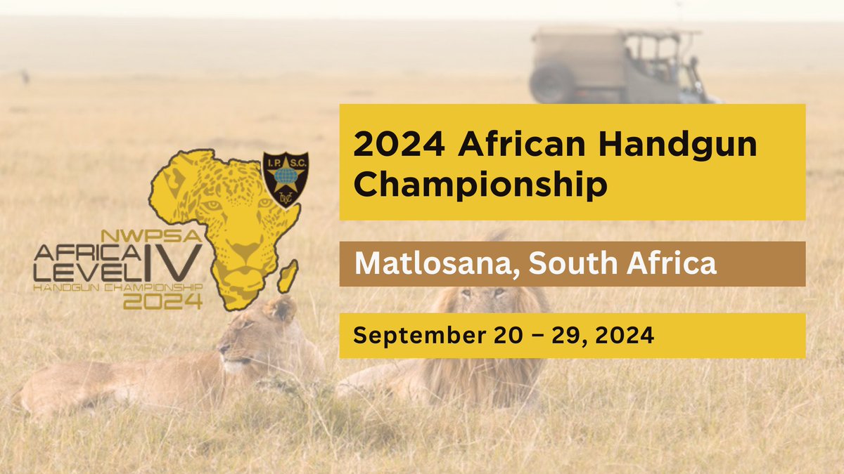 IPSCWorld's tweet image. 2024 African Handgun Championship:
Competitors Lists by Squad, Family Name and Teams Online Now:
2024ahc.ipscmatches.org/general-inform…