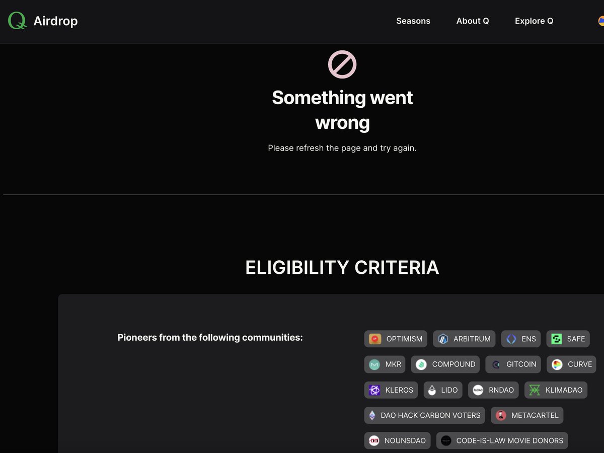 我擦，老地址都有空投，单号1000币，天空飘来的雪，还没cliam完😩！
something Wrong❌
资格标准下面
airdrop.qdev.li/season-1