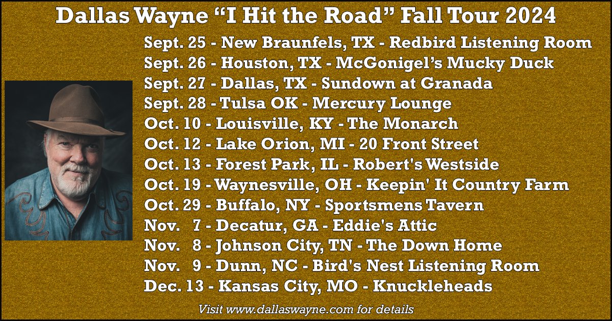 Do you have tickets yet for one of my Fall tour shows? Come say howdy at a great #LiveMusicVenue! Visit dallaswayne.com or #BandsinTown at bnds.us/b5iu5y for details. See you on the road @theduckhouston <a href="/sundowndfw/">Sundown at Granada Restaurant 🌇</a> <a href="/themerc_tulsa/">Mercury Lounge</a> <a href="/DownHomeJC/">the Down Home</a> <a href="/Knuckleheadskc/">Knuckleheads</a>