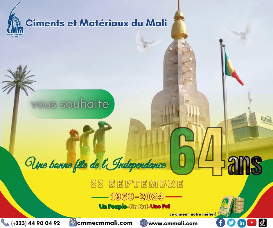 #CMM  souhaite une excellente Fête de l'Indépendance à tout le peuple malien.                                                                                   #CimentsEtMatériauxDuMali #CMM #Cimenterie #construction #Mali #independance #independancedumali