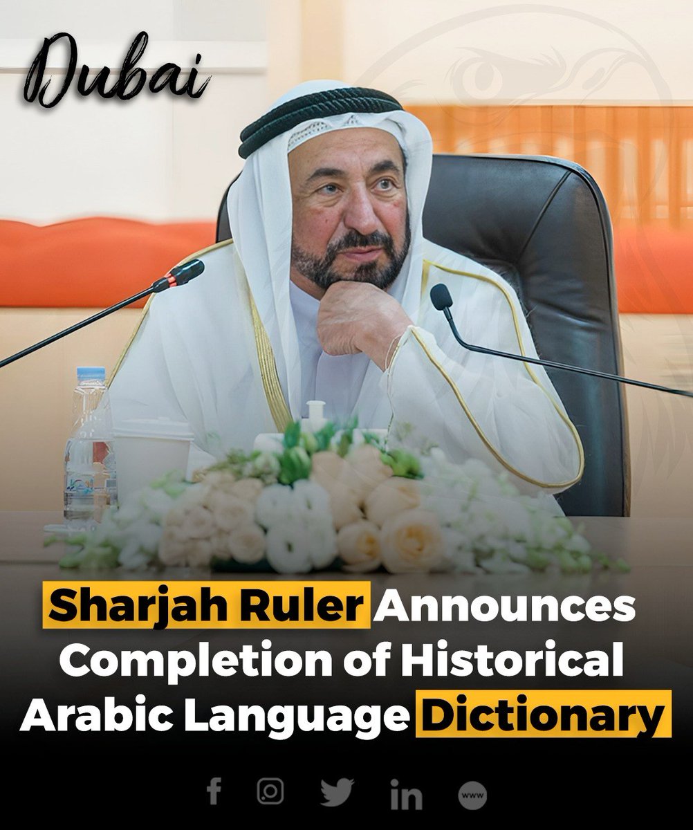 RealStartupDXB's tweet photo. Sheikh Dr. Sultan bin Muhammad Al Qasimi, Ruler of Sharjah and Member of the Supreme Council, has announced the completion of the Historical Dictionary of the Arabic Language.
#Sharjah #ArabicLanguage #CulturalHeritage #SICALE #LanguageStudies https://t.co/xzS7OEFcgz