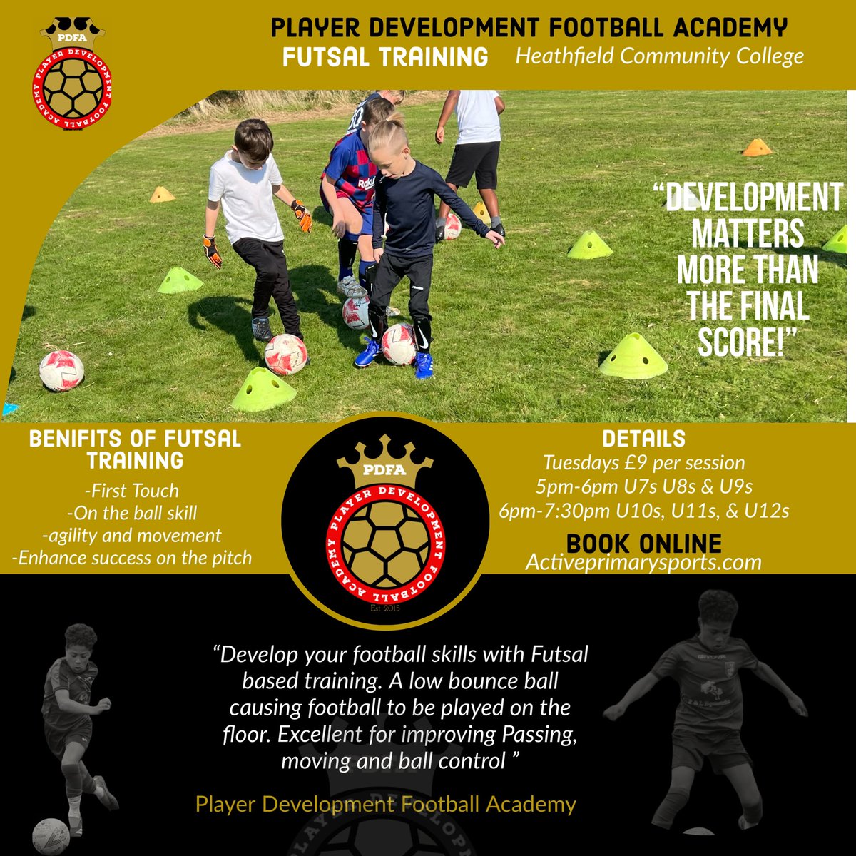 pdfaacademy's tweet photo. Futsal training with PDFA . Coming soon to heathfield. Tuesdays 5pm-6pm U7s-U9s 6:15pm-7:30pm U10s-U12s. Bookings opening soon! https://t.co/75PMMZ7Tto