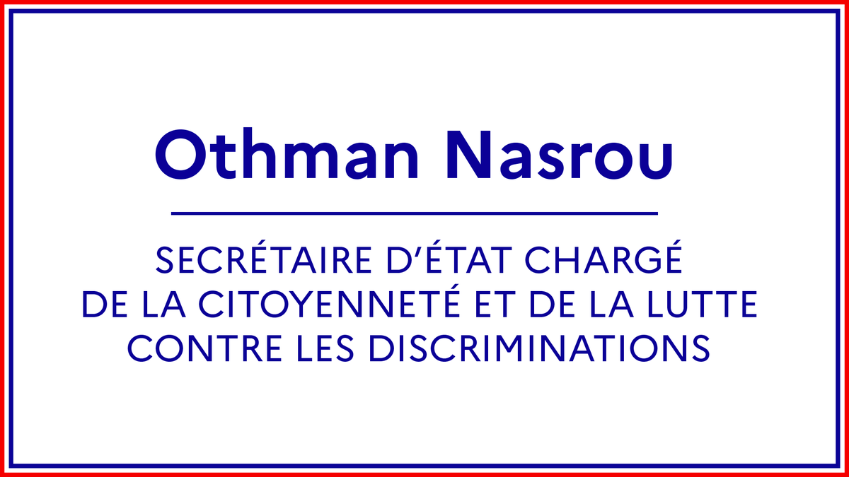 Interieur_Gouv's tweet photo. #Gouvernement I Sur proposition du Premier ministre, le président de la République a nommé monsieur Othman Nasrou secrétaire d’État chargé de la citoyenneté  et de la lutte contre les discriminations. https://t.co/dyQTSNXY0q