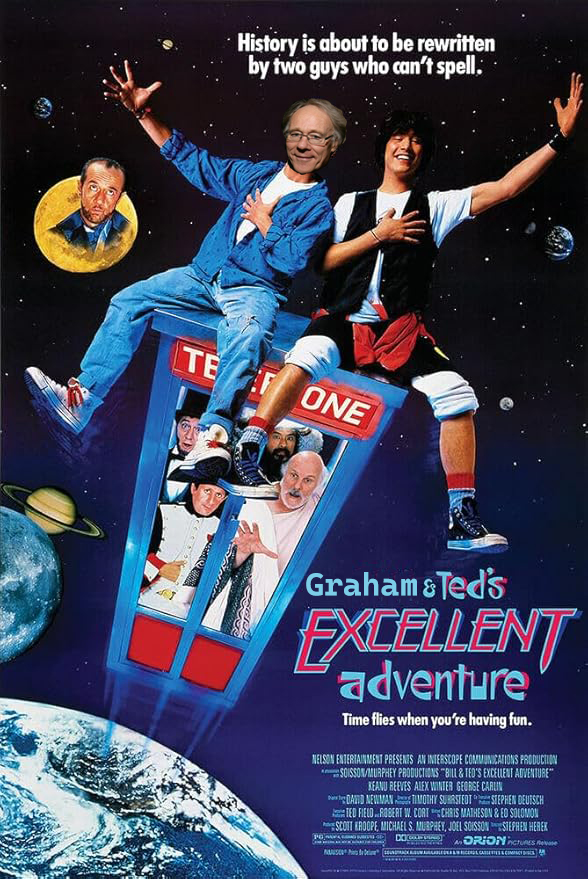 "History is about to be rewritten by two guys who can't spell." Graham &amp; Ted's Excellent Adventure cashing in <a href="/netflix/">Netflix</a> #AncientApocalypse