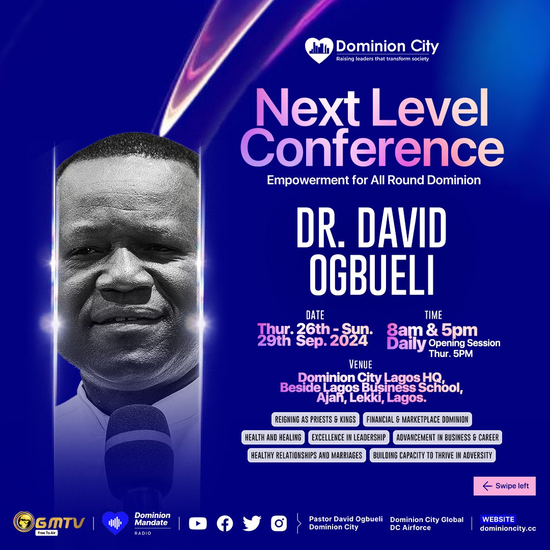 pstdavidogbueli's tweet image. Get Ready for an Empowering Experience at the Next Level Conference 2024! 

Swipe left to meet the incredible Guest Speakers who will be joining us to inspire and equip you for all-round dominion. 

#NextLevelConference #DominionCity