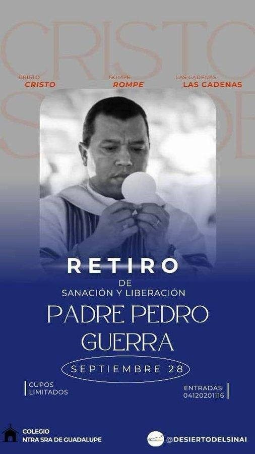 PPedroJose's tweet photo. EN CARACAS 

CRISTO ROMPE LAS CADENAS

#28sep.      9am.    a         5pm

Predicador. P. Pedro José Guerra Martínez

Colegio NUESTRA SEÑORA DE GUADALUPE. Av Casanova, frente al CC El Recreo

Información tlf: 04120201116 https://t.co/hGZ1cTOqYX