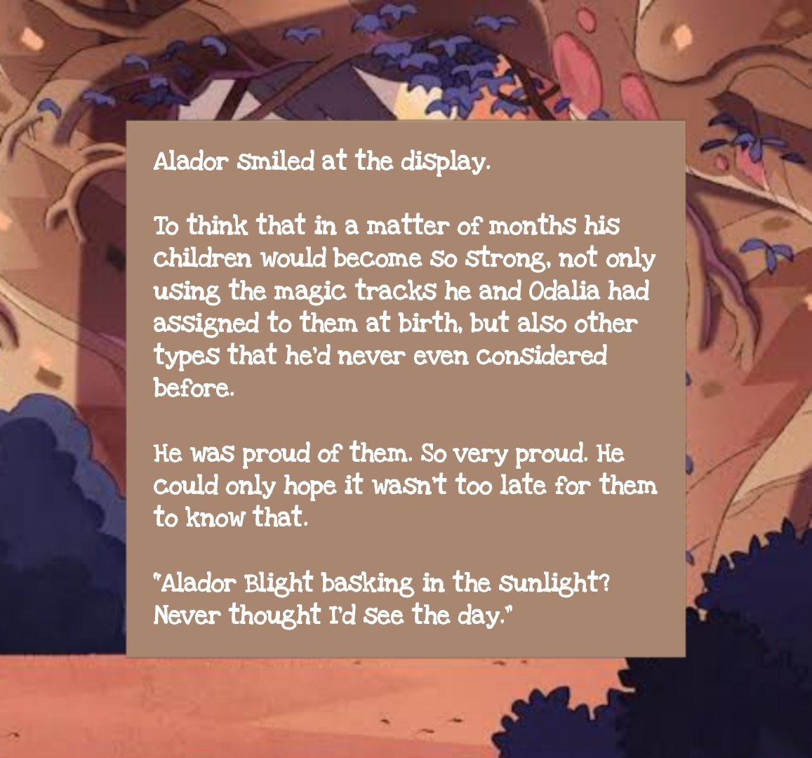 🌳 “Sins Of A Father” A TOH Fanfic 🌳

G | 3k Words | For the <a href="/TOHGrimoire/">The Owl House Grimoire: A Fanbook of Gratitude 🦉</a>! 

After a year of sitting in my drafts, I can finally post the story I wrote for the Grimoire zine—accompanied with gorgeous art by <a href="/biankatdraws/">Bianca 🥝</a> (found on the AO3 version)! 

archiveofourown.org/works/58906732