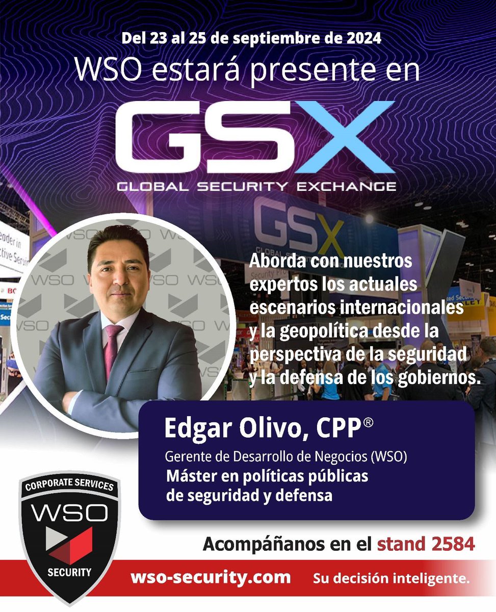 WSO_Security's tweet image. Aborda con nuestros expertos los actuales escenarios internacionales y la geopolítica desde la perspectiva de la seguridad y la defensa de los gobiernos.
De la mano de Edgar Olivo, CPP 
Gerente de desarrollo de negocios (WSO)
Master en políticas públicas de seguridad y defensa