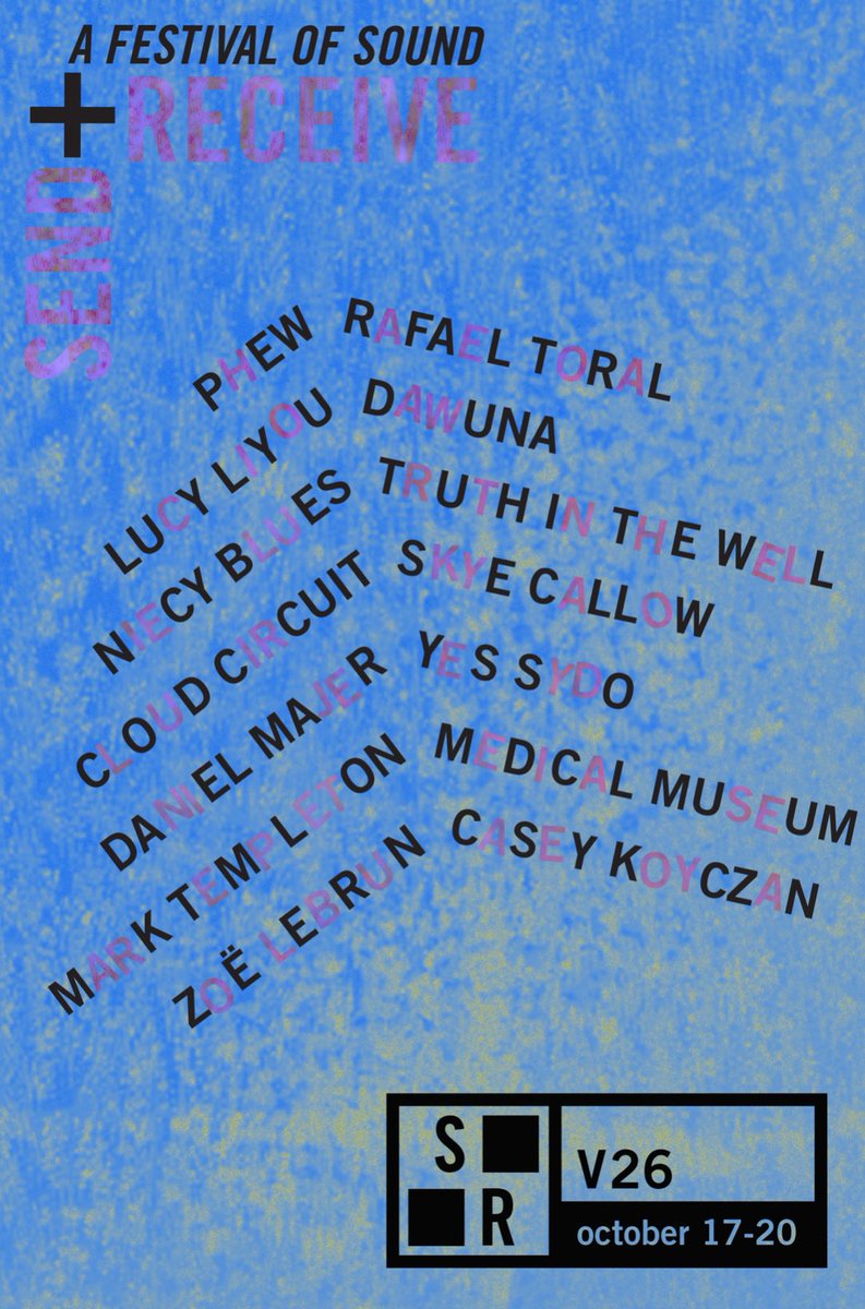 Tickets and passes are available now for our twenty-sixth edition, taking place from October 17-20. For festival details, visit sendandreceive.org