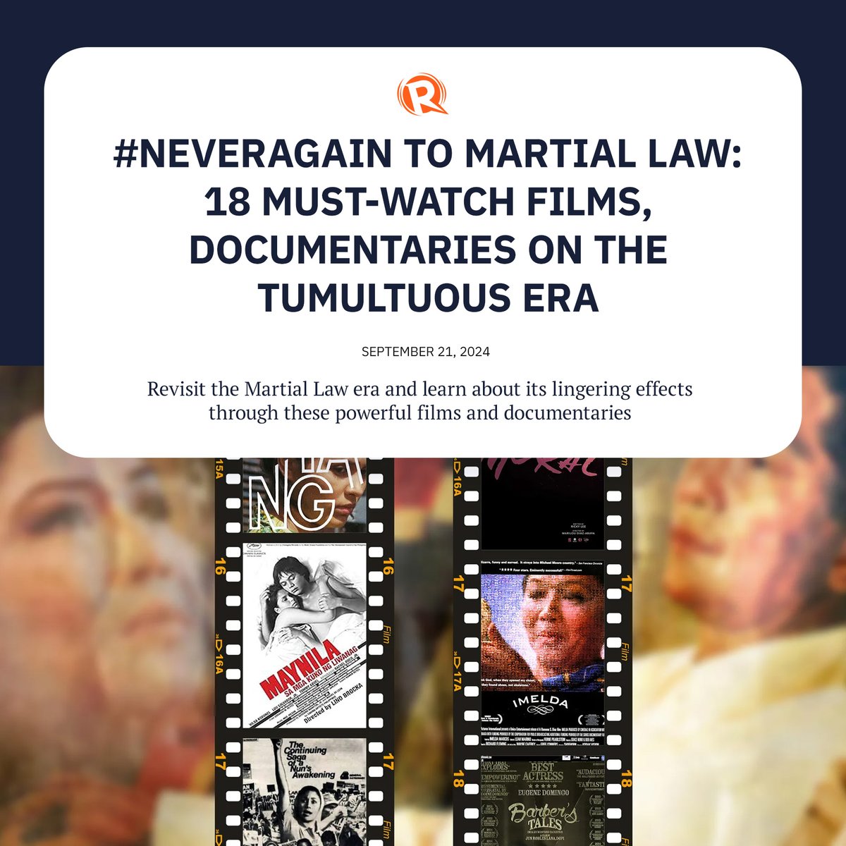 rapplerdotcom's tweet photo. Here is an updated list of powerful films and documentaries that capture the complexities and consequences of Martial Law, ensuring that we #NeverForget this dark chapter of Philippine history. #ML52 https://t.co/y8tnSNQkVm https://t.co/NaPZU6tE5S