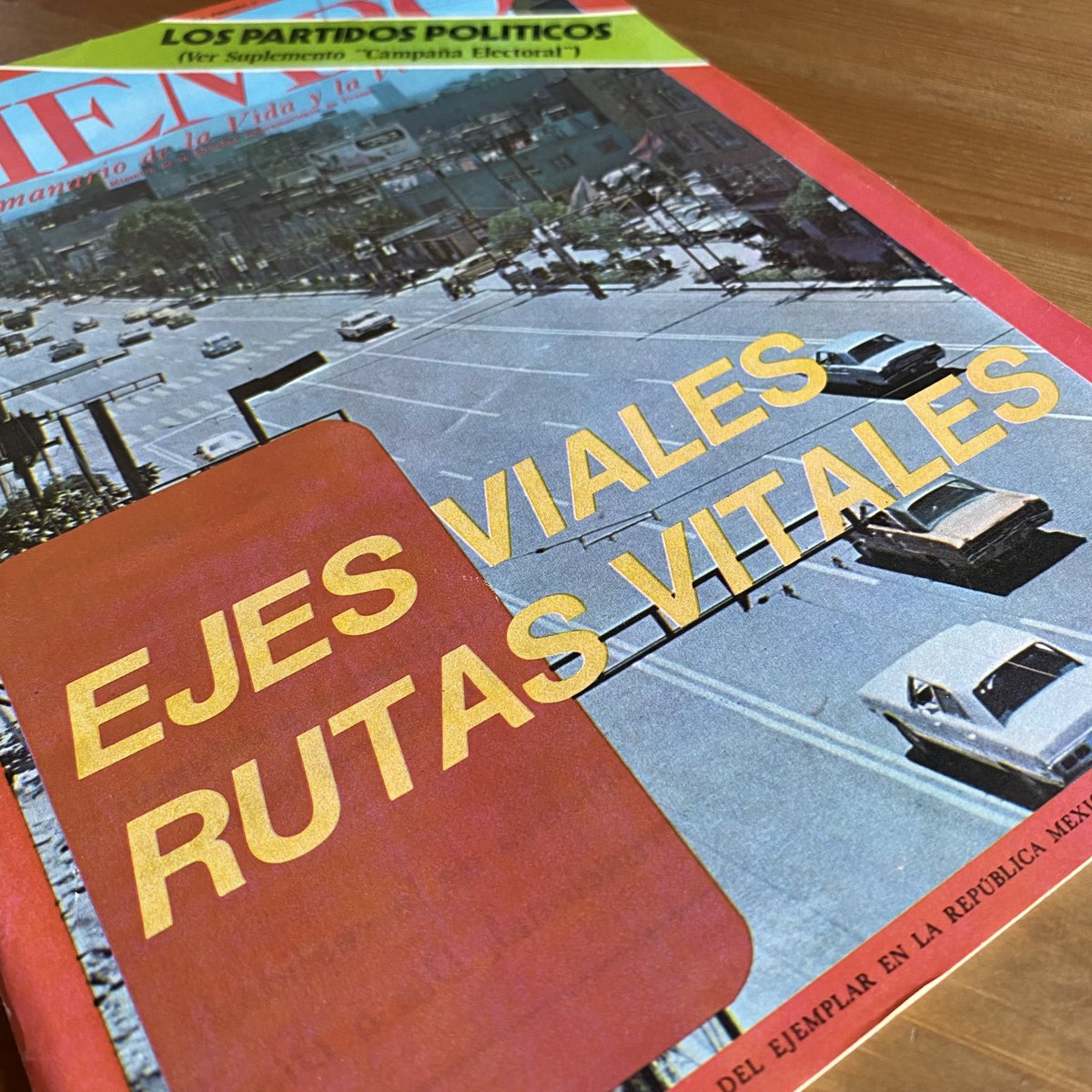 EJES VIALES, RUTAS VITALES (revista Tiempo, 2 de julio de 1979). Leyendo y escribiendo sobre José López Portillo, Carlos Hank González, Pedro Ramírez Vázquez, Arturo Durazo Moreno y los ejes viales de la Ciudad de Mexico. Parte del proyecto Ciudad Profunda para el SNCA 2021-2024.