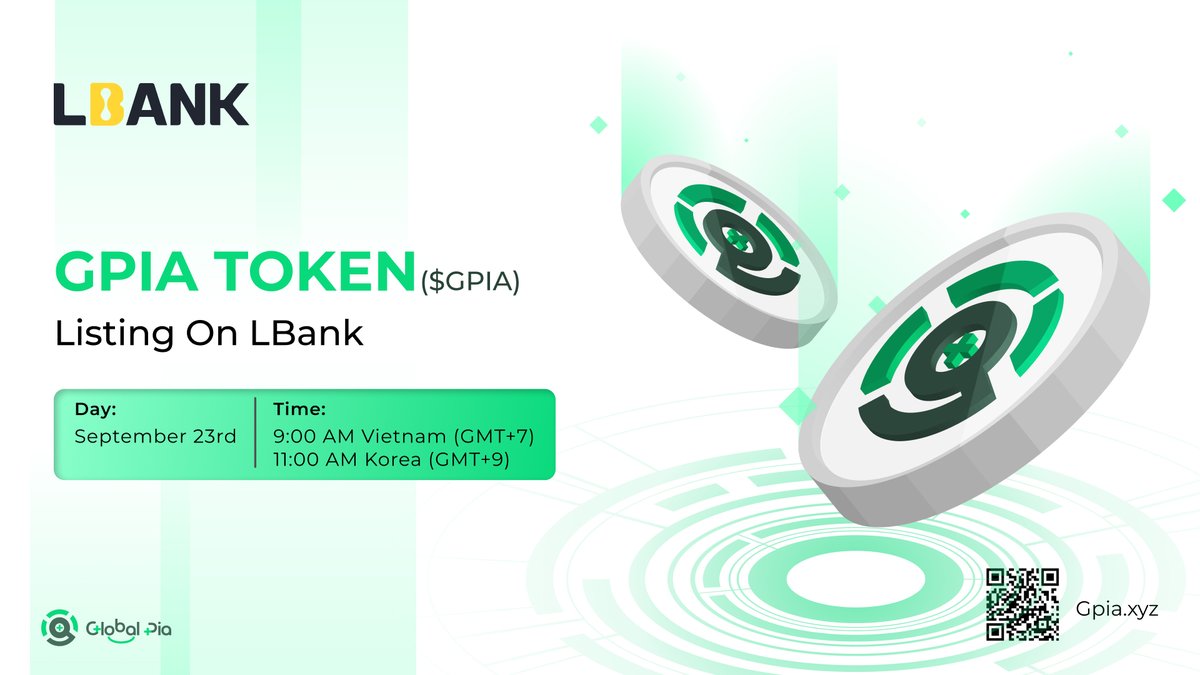 Global_Pia's tweet photo. 🚨🚨 BIG NEWS, FAM!

$𝗚𝗣𝗜𝗔 𝗶𝘀 𝗴𝗼𝗶𝗻𝗴 𝗟𝗜𝗩𝗘 𝗼𝗻 𝗦𝗲𝗽𝘁𝗲𝗺𝗯𝗲𝗿 𝟮𝟯𝗿𝗱!

📅Time: 
𝟵:𝟬𝟬 𝗔𝗠 𝗩𝗶𝗲𝘁𝗻𝗮𝗺 (𝗚𝗠𝗧+𝟳)
𝟭𝟭:𝟬𝟬 𝗔𝗠 𝗞𝗼𝗿𝗲𝗮 (𝗚𝗠𝗧+𝟵)

Exchange: 𝗟𝗕𝗔𝗡𝗞 | 𝗧𝗼𝗽 𝘁𝗶𝗲𝗿 𝗞𝗼𝗿𝗲𝗮 𝗖𝗘𝗫 https://t.co/05v7Fkx6xG