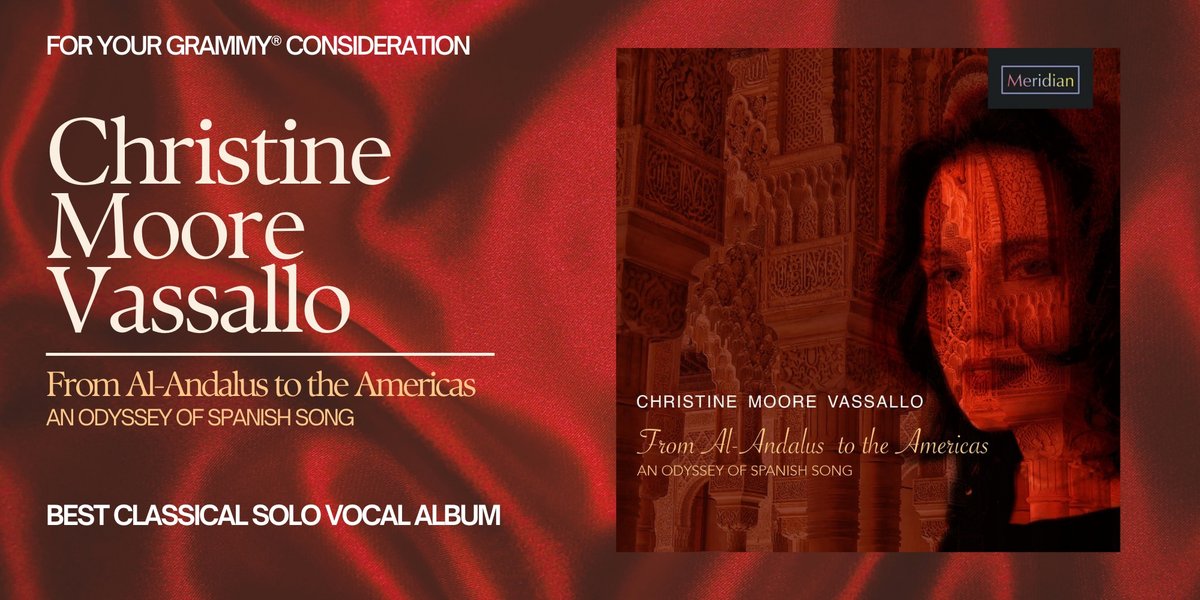 cmooresoprano's tweet photo. For Your Grammy ® Consideration:
Best Classical Solo Vocal Album
From Al-Andalus to the Americas-An Odyssey of Spanish Song
“Vassallo’s sultry, unaffected delivery is an asset" -@GrahamRIckson, https://t.co/xsdBxZSJ17 
#fyc #foryourconsideration #recordingacademy #grammy #grammys https://t.co/JQG8kXTMzp