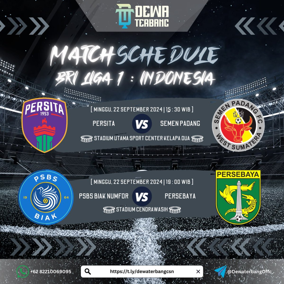 DewaterbangOfc's tweet photo. HALLO MEMBER SETIA DEWATERBANG
BERIKUT JADWAL PERTANDINGAN HARI INI :

💥   BRI LIGA 1 - INDONESIA   💥    
  MINGGU, 22 SEPTEMBER 2024 https://t.co/vZoH8IKw9b