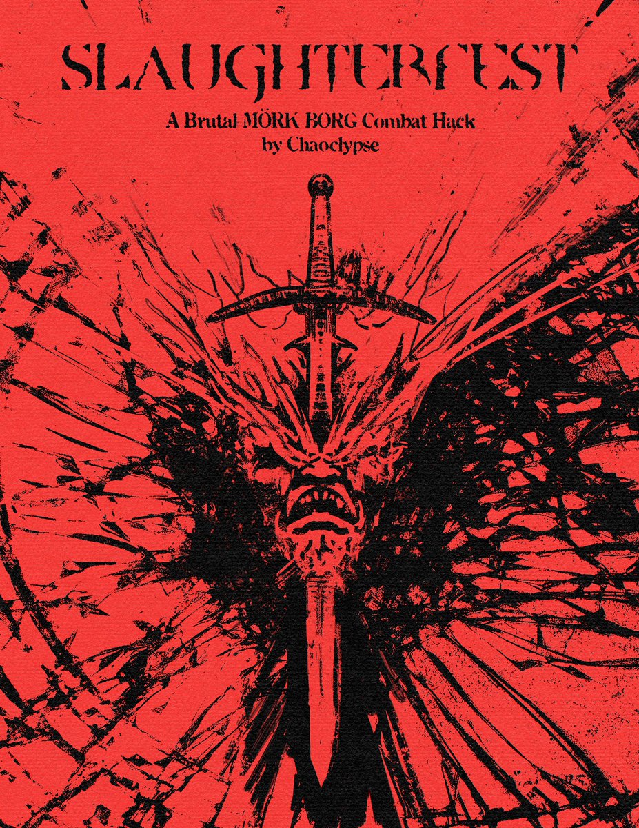 SLAUGHTERFEST, my MÖRK BORG combat hack, is now released!

Get it here free/PWYW: chaoclypse.itch.io/slaughterfest