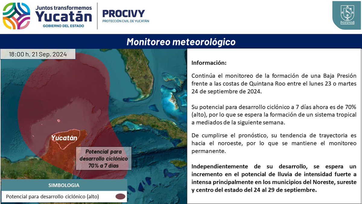 Informamos que ha aumentado en un 70%, el potencial para desarrollo ciclónico de la Baja Presión, dicho ciclón se formará frente a las costas de Quintana Roo entre el lunes 23 o martes 24 de septiembre