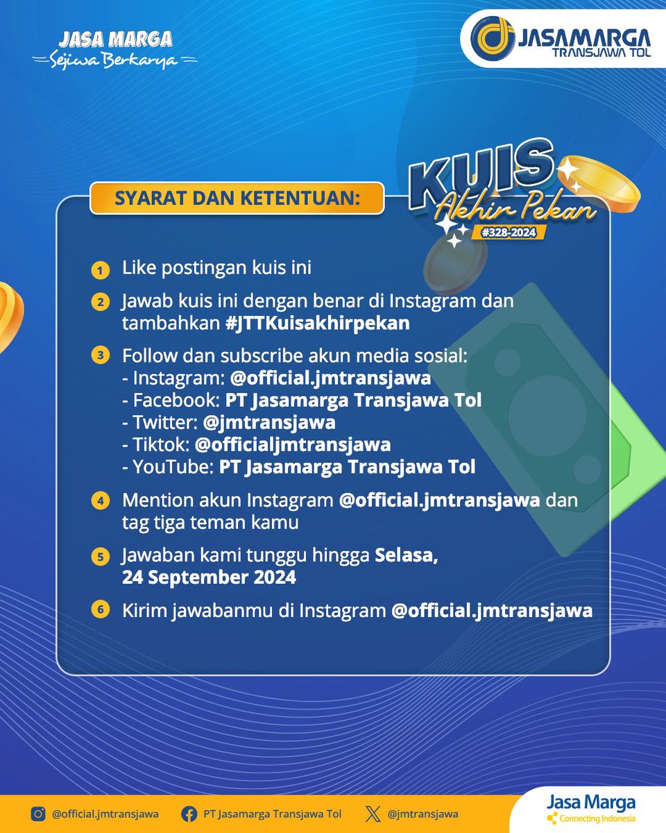 jmtransjawa's tweet photo. It’s quizz time...! Kawan JM, kuy ikutan kuis. Caranya mudah banget, Kawan JM tinggal ikuti syarat dan ketentuan kuis yang bisa kalian lihat di visual postingan ini ya.

Dari seluruh partisipan yang memenuhi persyaratan di atas, akan dipilih 2 (dua) orang pemenang yang akan diumumkan di akun resmi Instagram PT JTT pada Selasa, 24 September  2024

Dua pemenang beruntung berhak mendapatkan saldo E-Wallet masing-masing Rp100.000,-. Bagi pemenang beruntung wajib mengirimkan foto identitas diri (KTP/SIM) dalam batas waktu 2x24 jam setelah pengumuman. Jika dalam batas tersebut tidak mengirimkan akan dinyatakan gugur.

22/08/2024

#Giveaway #Kuis #JTTInfo #JalanTol #TransjawaTol #JasaMargaTransJawaTol #JasaMarga #JasamargaConnectingIndonesia