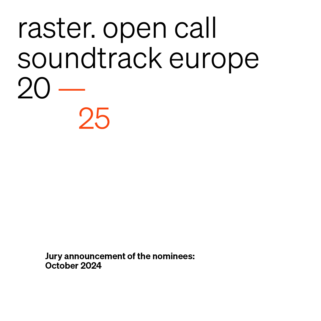 raster_raster's tweet image. Thank you for your patience with us so far!

Our jury is currently discussing the finalists. We will have the results by the end of the month and will announce the nominees beginning of October.

Please stay tuned!

#opencall #soundtrackeurope #electronicmusic #experimentalmusic