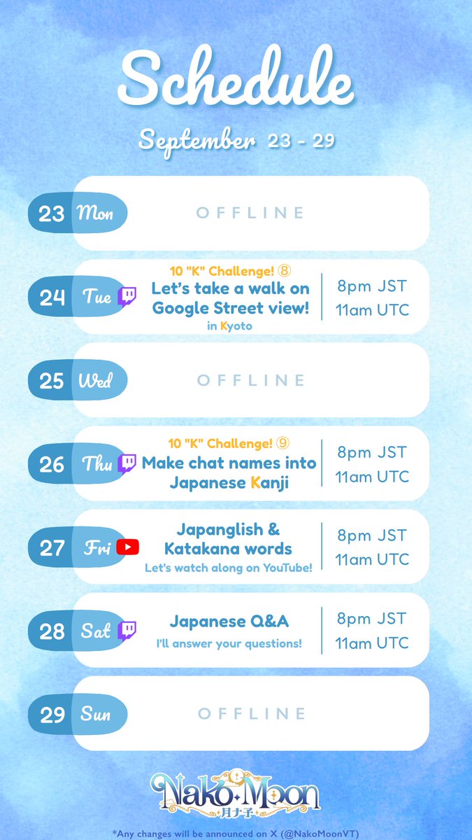 NakoMoonVT's tweet photo. [ 𝐒𝐂𝐇𝐄𝐃𝐔𝐋𝐄 ] ✦ September 23 » 29

This week I'll have "Japanese Q&amp;A" on Saturday!

💜 Twitch - Japanese Lessons
https://t.co/2qyJRiqKbt
❤️ YouTube - Lesson Videos
https://t.co/5bAtGYwLVW
🔗 All Links
https://t.co/RD80W5ae5f

#NakoMoon https://t.co/NoQUoeWNmd