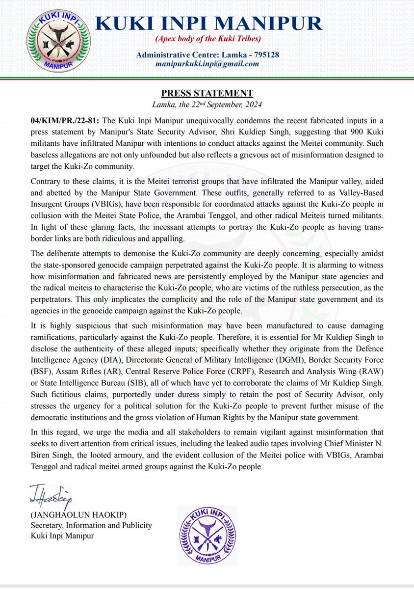 Kuki_Inpi's tweet photo. PRESS STATEMENT 
22nd September 2024
--------------------------

Kuki Inpi Condemnation on the dubious claims of Mr. Kuldiep Singh, suggesting the infiltration of 900 Kuki Militants to carry out attacks against the Meiteis. Such claims are both ridiculous and appalling.
#Kuki #Manipur