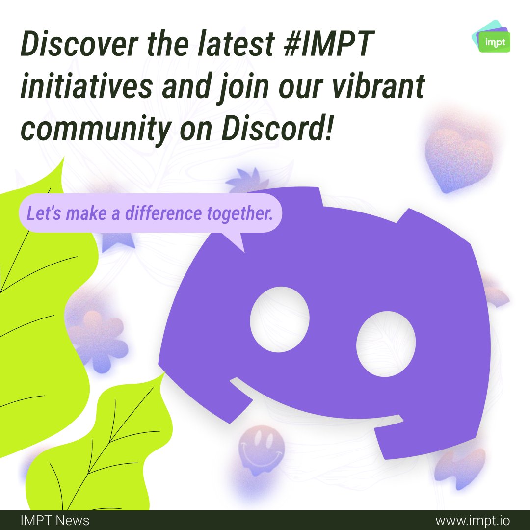 IMPT_token's tweet photo. Be part of the change with our latest #IMPT initiatives! Join our growing community on Discord and let’s make an impact together.
#IMPTDiscord #IMPTCommunity #JoinIMPT
Connect here: https://t.co/bmwu7Pqe3c https://t.co/8mJd0yWtHj