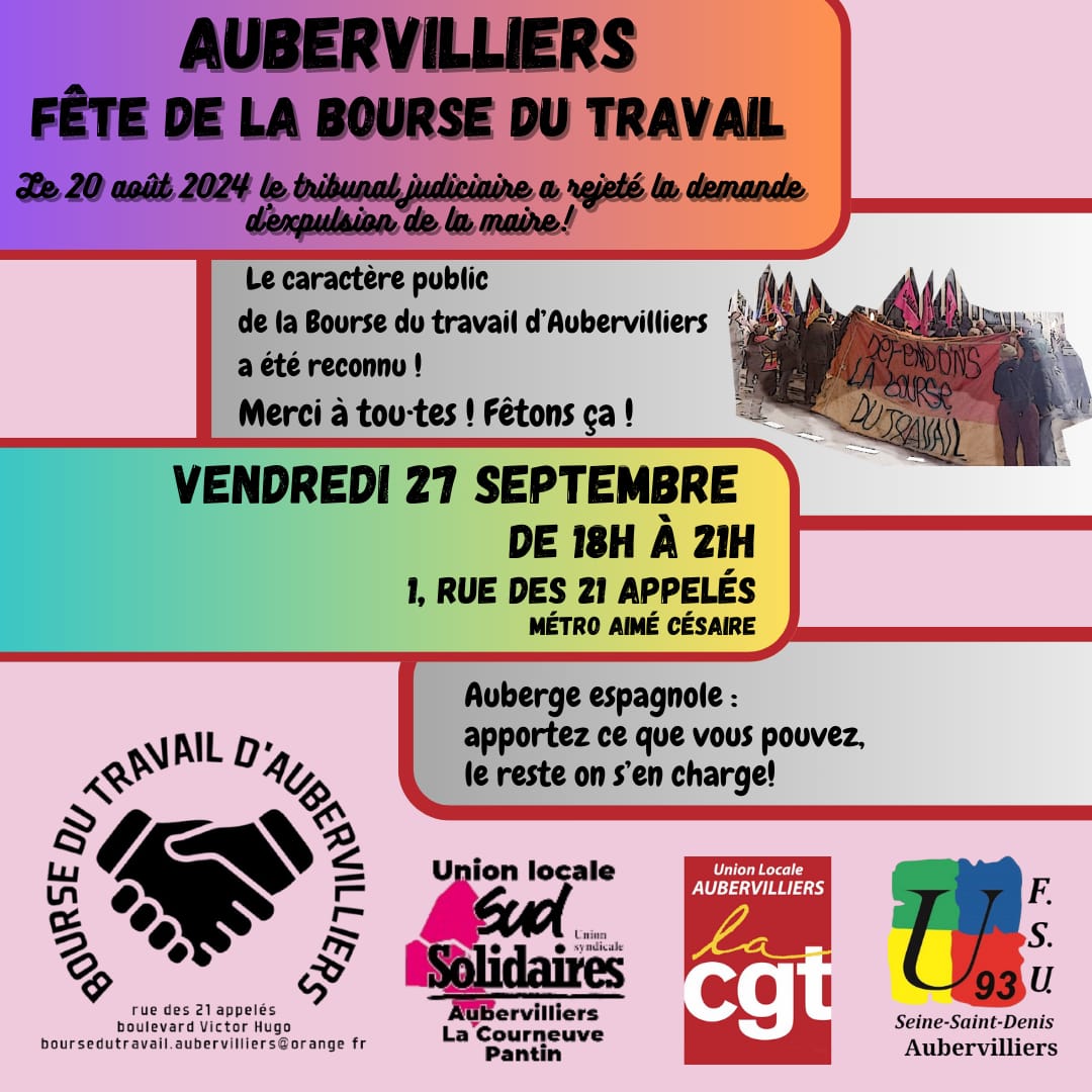 Un an de lutte = première victoire 
 Ça méritait bien une fête de la bourse

 Vendredi 27 septembre à #Aubervilliers ! Venez nombreux/ses !
