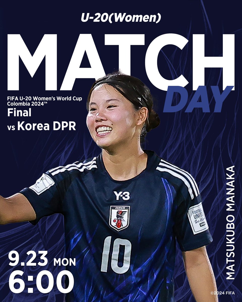🔹━━━━━
   𝐌𝐀𝐓𝐂𝐇 𝐃𝐀𝐘
　　 ━━━━━🔹

チーム一丸となって2大会ぶりの優勝へ🏆
アジアカップ決勝で敗れた朝鮮民主主義人民共和国との再戦⚔️

🏆FIFA U-20女子 #ワールドカップ コロンビア2024
⚔️決勝
🗓️9.23(月)⌚️6:00(🇯🇵)
🆚U-20朝鮮民主主義人民共和国女子代表🇰🇵
🏟El Campin